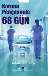 Korona Pençesinde 68 Gün - Ceylan Yayınları