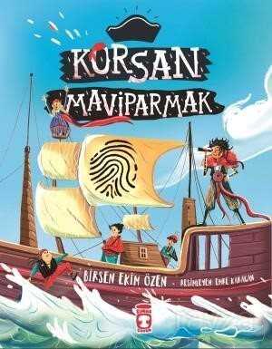 Korsan Mavi Parmak (Ciltli) - Timaş Çocuk Yayınları