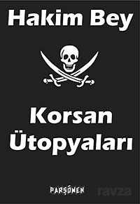 Korsan Ütopyaları - Parşömen - Kampanya