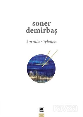 Koruda Söylenen - 1