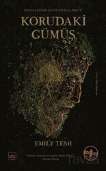 Korudaki Gümüş - İthaki Yayınları