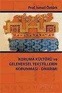 Koruma Kültürü ve Geleneksel Tekstillerin Koruması - Onarımı - 1