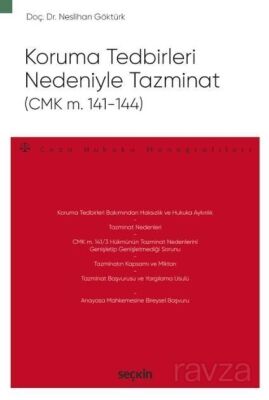 Koruma Tedbirleri Nedeniyle Tazminat (CMK m. 141144) - 1