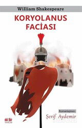 Koryolanus Faciası - Akıl Fikir Yayınları