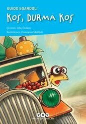 Koş, Durma Koş - Yapı Kredi Yayınları