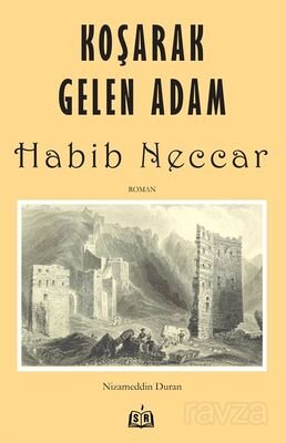 Koşarak Gelen Adam Habib Neccar - 1