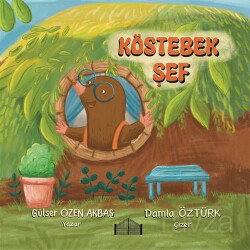 Köstebek Şef - Gate Yayınları