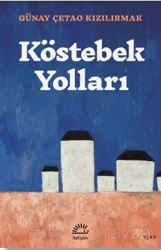 Köstebek Yolları - 1