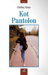 Kot Pantolon - İzan Yayıncılık