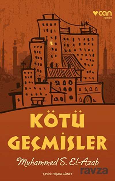 Kötü Geçmişler - 1