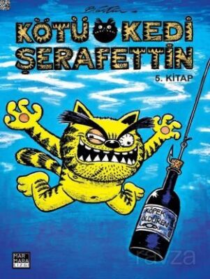 Kötü Kedi Şerafettin 5. Kitap - 1