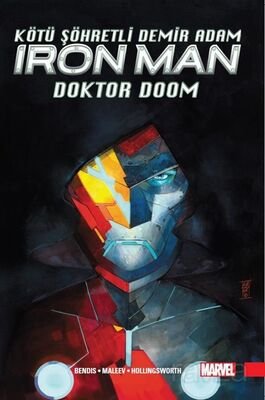 Kötü Şöhretli Demir Adam Cilt:1 / Doktor Doom - 1
