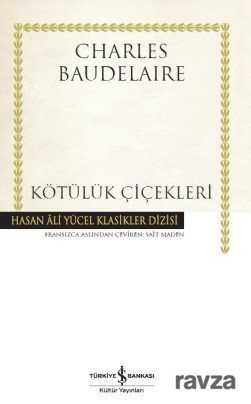 Kötülük Çiçekleri (Karton Kapak) - İş Bankası Yayınları