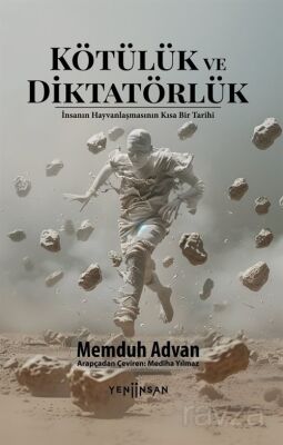 Kötülük ve Diktatörlük - 1