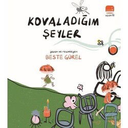 Kovaladığım Şeyler - Uçan Fil