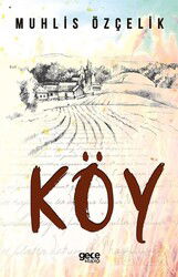 Köy - Gece Kitaplığı