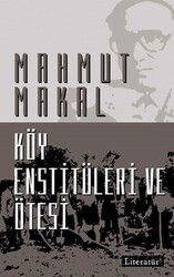 Köy Enstitüleri ve Ötesi - Literatür Yayınları