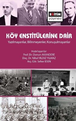 Köy Enstitülerine Dair - 1