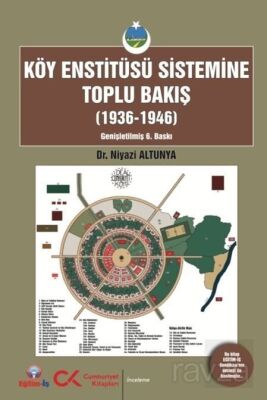 Köy Enstitüsü Sistemine Toplu Bakış (1936-1946) - 1
