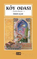 Köy Odası İbretlik Hikayeler-1 - Mevsimler Kitap