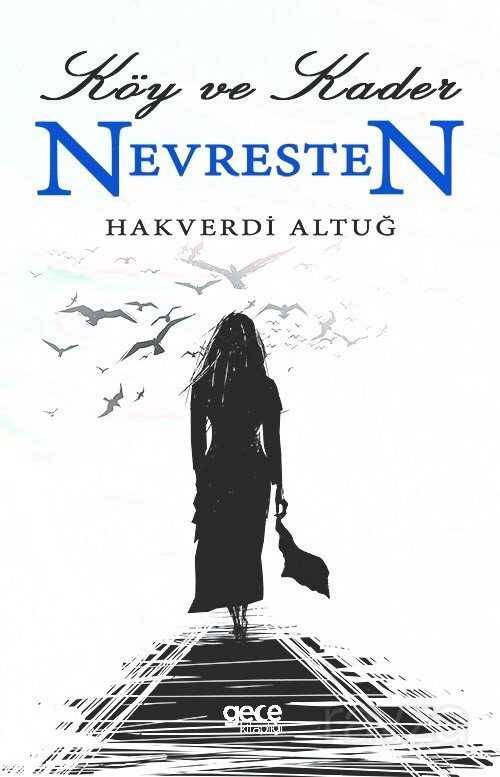 Köy ve Kader Nevresten - Gece Kitaplığı