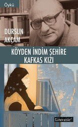 Köyden İndim Şehire - Literatür Yayınları