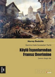 Köylü İsyanlarından Fransız Devrimine 1. Cilt - Dipnot Yayınları