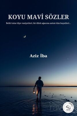 Koyu Mavi Sözler - 1