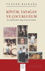 Köyüm, Yatağan ve Çocukluğum - Post Yayın