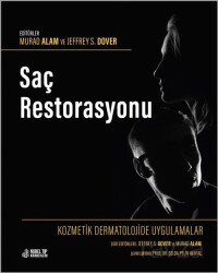Kozmetik Dermatolojide Uygulamalar: Saç Rehberi - Nobel Tıp Kitabevleri