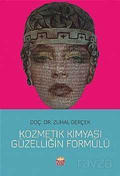 Kozmetik Kimyası Güzelliğin Formülü - Nobel Bilimsel