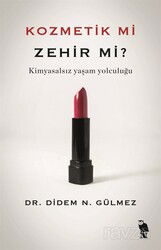 Kozmetik mi Zehir mi? - Nemesis Kitap