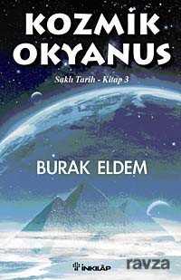 Kozmik Okyanus / Saklı Tarih - İnkılap Kitabevi