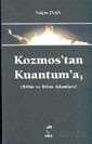 Kozmos'tan Kuantum'a -3- (Bilim ve Bilim Adamları - Doruk Yayınları