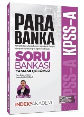 KPSS A Grubu Para - Banka Soru Bankası Çözümlü - İndeks Akademi Yayıncılık