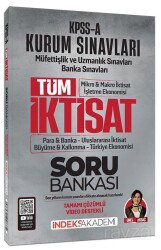 KPSS A Grubu TÜM İktisat Soru Bankası Çözümlü - İndeks Akademi Yayıncılık