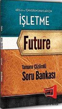 KPSS A İşletme Future Tamamı Çözümlü Soru Bankası - 1