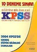 KPSS Eğitim Bilimleri: Öğretmen Adayları İçin 10 Deneme Sınavı - Çizgi Kitabevi