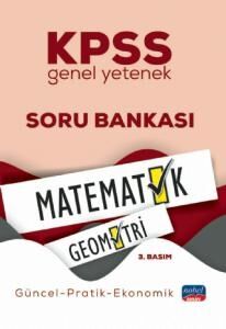 KPSS Genel Yetenek MATEMATIK-GEOMETRI Soru Bankasi / Güncel-Pratik-Ekonomik - 1