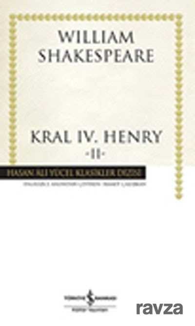 Kral IV.Henry -II (Karton Kapak) - İş Bankası Yayınları