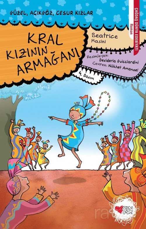 Kral Kızının Armağanı - Can Çocuk Yayınları