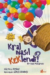 Kral Nasıl Keklendi? - Çınar Yayınları