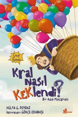 Kral Nasıl Keklendi? - 1