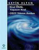 Kral Öldü Yaşasın Kral/2027 Yılının Anıları - İnkılap Kitabevi