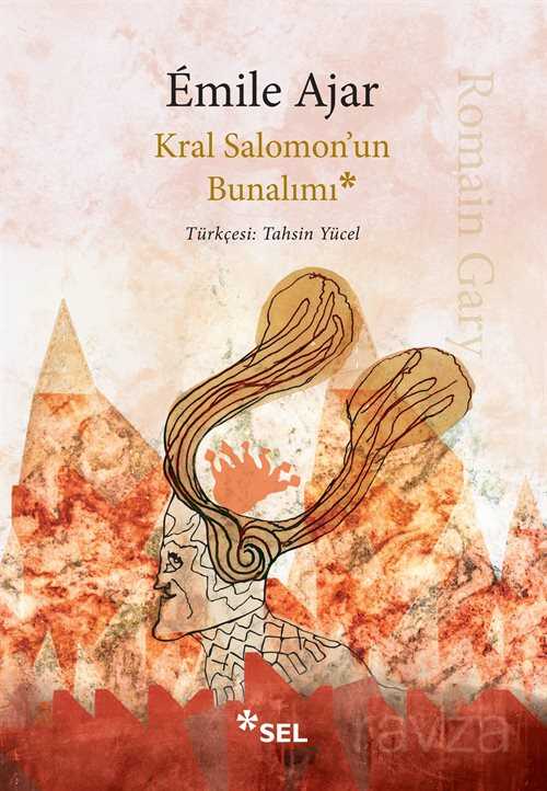 Kral Salomon'un Bunalımı - Sel Yayınları
