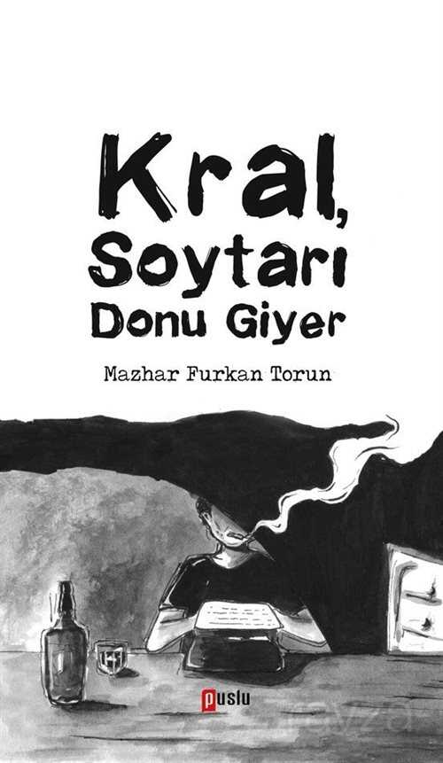Kral Soytarı Donu Giyer - Puslu Yayıncılık