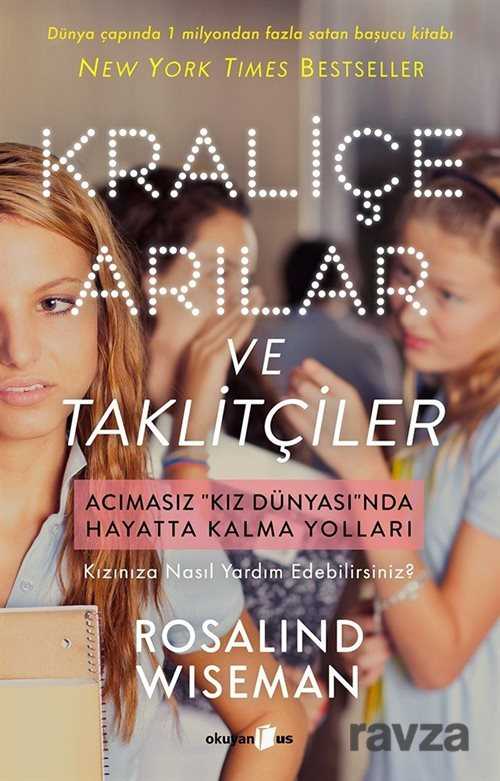 Kraliçe Arılar ve Taklitçiler - Okuyan Us Yayın