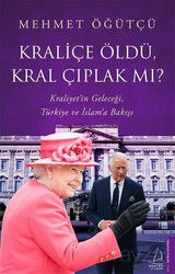 Kraliçe Öldü, Kral Çıplak Mı? - Destek Yayınları