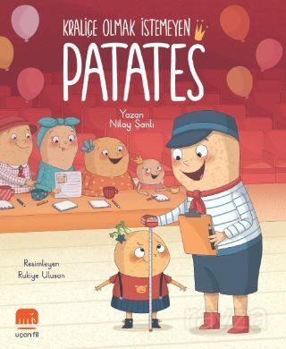Kraliçe Olmak İstemeyen Patates - 1