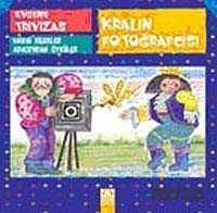 Kralın Fotoğrafçısı - Altın Kitaplar